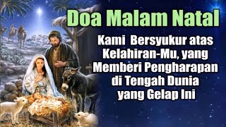 Download lagu CHRISTMAS EVE PRAYER 🟢 We Give Thanks for Your Birth Which Gives Hope to the World | Catholic Prayer mp3