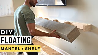 How to Build a Floating Mantel (DIY Floating Mantel / Shelf Built from Scratch)