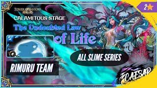 The Undoubted Law of Life Calamitous Stage by Elf Rimuru Team with 2 Achievements