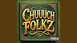 Welcome 2 Tha Chuuuch (feat. Pomona Pimpin Young)