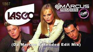 Lasgo - Tell Me (DJ Marcus Extended Edit Mix)