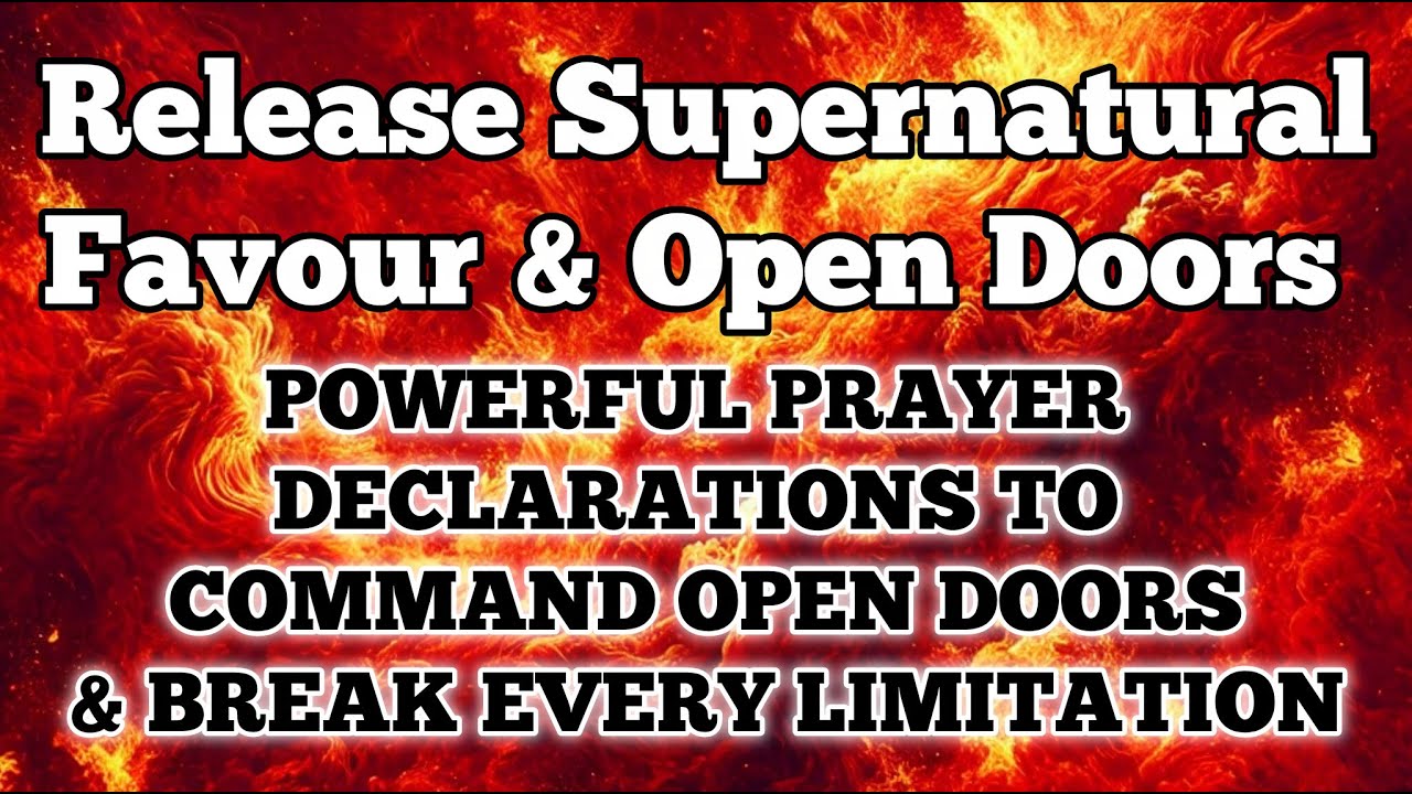 Night Prayer to Release Supernatural Favor & Open Doors for Your Family