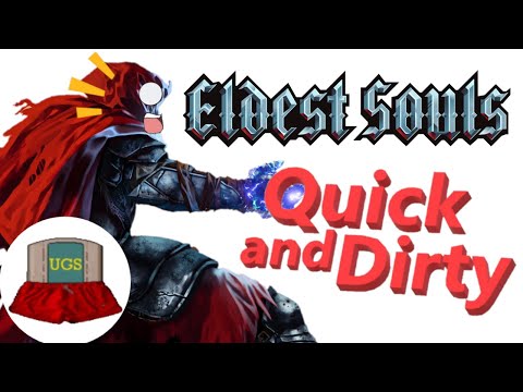 Eldest Souls Gameplay Quick and Dirty Review