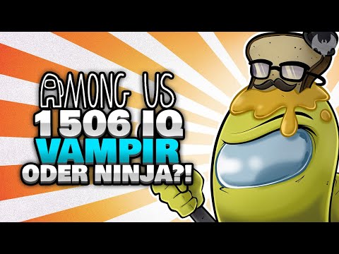 1506 IQ VAMPIR ODER NINJA?! 🥷 - ♠ Among Us ♠
