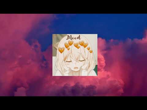 Mood- sped up {Cute version}