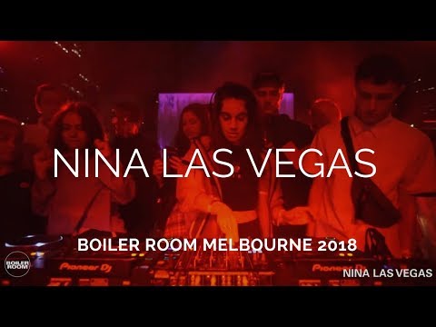 Nina Las Vegas - Live @ Boiler Room Melbourne [18.03.2018] (UK Funky Dubstep Garage Trap)