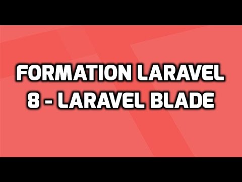 Formation Laravel 5 8 Laravel Blade
