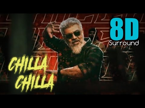 Chilla Chilla 8D - Thunivu | Thala Ajith Kumar | Manju Warrier | Anirudh Ravichander | 8D SONIC