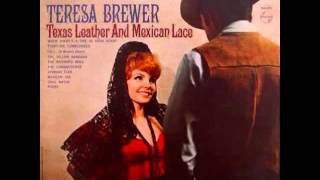 Teresa Brewer - When There&#39;s A Fire In Your Heart (1967)