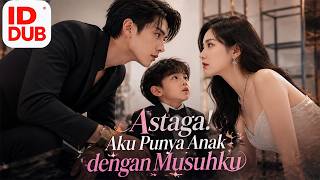 [Full episode]Aku dan Musuhku Tidak Pernah Jatuh Cinta… Jadi Dari Mana Anak Ini Berasal?