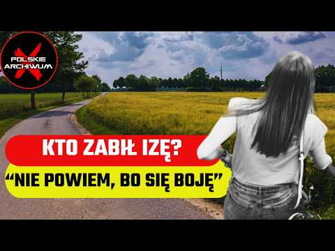 Sprawca zadał nastolatce 42 ciosy | Polskie Archiwum X #163