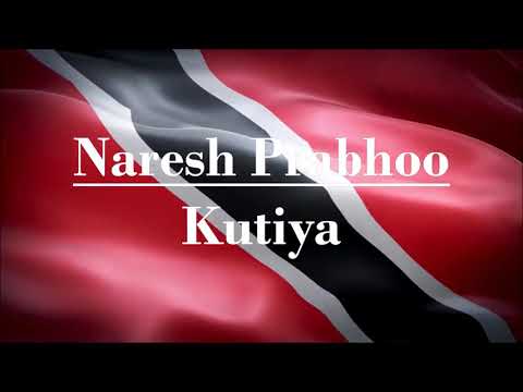 Naresh Prabhoo - Kutiya  (Classic Chutney)