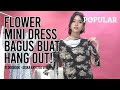 FLOWER MINI DRESS BAGUS BUAT HANG OUT LOOKBOOK Giska Krystal Lyn Popular Magazine Indonesia