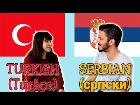 Similarities Between Turkish and Serbian