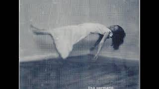 07 •  Lisa Germano - To Dream   (Demo Length Version)