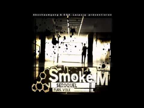 Smoke M - 08. Kreislauf des Lebens