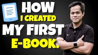 How I Created My First Ebook | Jon Orana | Negosyo Tips