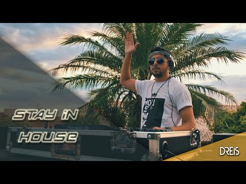 Stay in House (DREIS Mix Set)