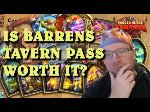 Is Forged in the Barrens Tavern Pass worth buying? (Hearthstone)