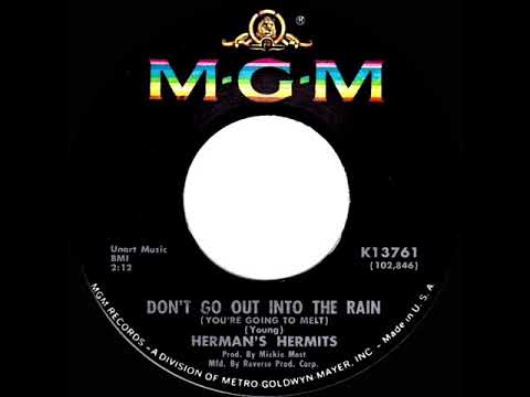 1967 HITS ARCHIVE: Don’t Go Out Into The Rain (You’re Going To Melt) - Herman's Hermits (mono 45)