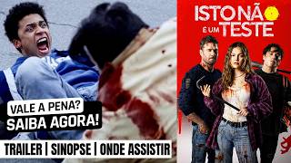 Isto Não É um Teste | Trailer e onde encontrar para assistir