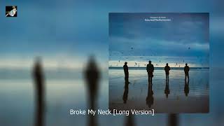 Broke My Neck Long Version Echo and the bunnymen
