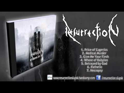 Resurrection - Betrayed by God (FULL ALBUM STREAM 2016/HD)