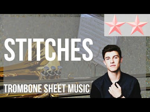 SUPER EASY Trombone Sheet Music: How to play Stitches by Shawn Mendes