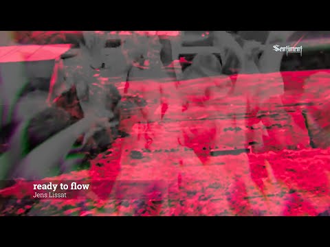 Jens Lissat - ready to flow