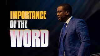 The Importance Of The Word || Pst Bolaji Idowu