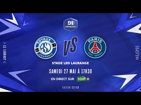 J22 I ASJ Soyaux – Paris-SG (0-3)