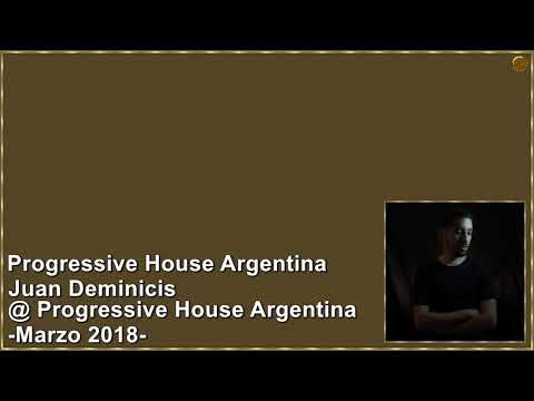 Juan Deminicis @ Progressive House Argentina Marzo 2018