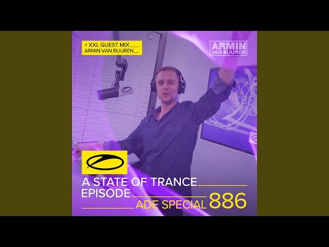 A State Of Trance (ASOT 886) (Welcome to ASOT 886)