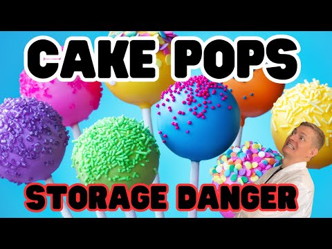 Cake Pop Safe Storage. (Or Risk Food Poisoning)