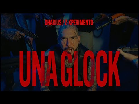 Dharius, Z-Xperimento - Una Glock