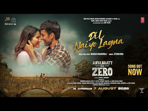 Dil Naiyo Lagna (Song): Himansh Kohli | Aryabhatt Ka Zero | Stebin Ben | Manan Bhardwaj — Aryabhatt Ka Zero