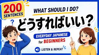 200 Everyday Japanese Sentences for Beginners | Listen and Repeat