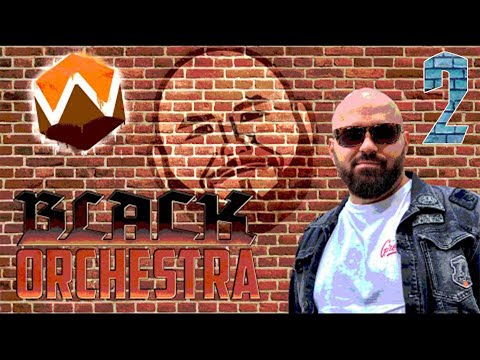 Black Orchestra #2 | Pecstelen Brigantik (feat. Bazska) - Fun With Geeks