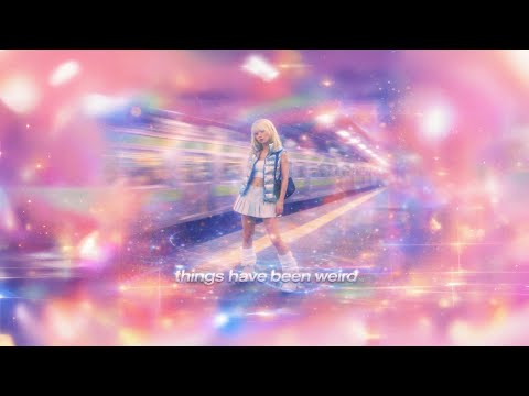 Things Have Been Weird