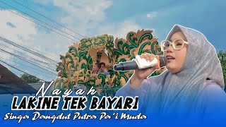 Download lagu LAKINE TEK BAYARI - VOC : NAYAH | PUTRA PA'I MUDA | SHOW GABUSWETAN mp3