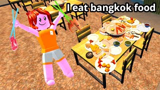 Roblox bangkok dinner…