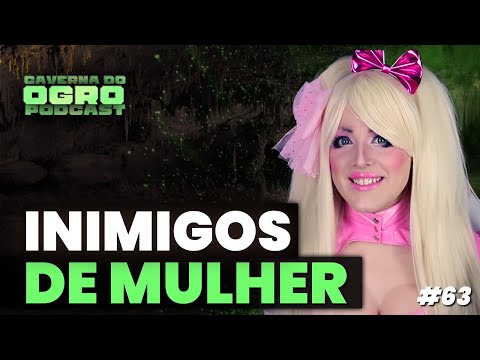 O DIA DA MULHER E O LACRE - CAVERNA DO OGRO PODCAST