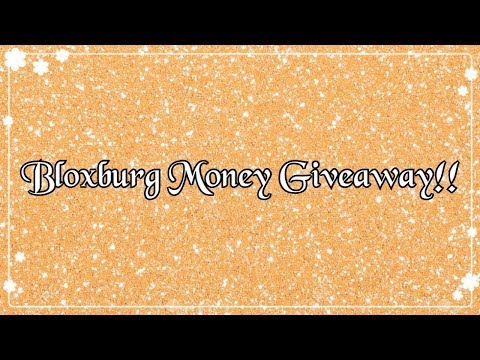 Roblox Bloxburg Money Giveaway Ended Winner Has Been Emailed Apphackzone Com - howmuch moneybcan you buy in bloxbury with 1k robux roblox