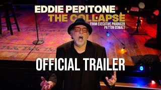 Eddie Pepitone - The Collapse [2025] | OFFICIAL TRAILER