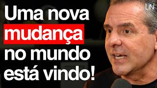 Um Fenômeno Global Está Mudando a Humanidade Para Melhor! | LIN Podcast #212