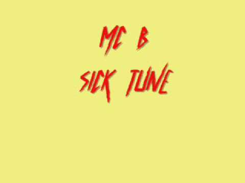 MC B SICK