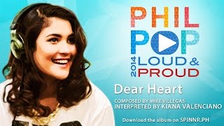 Kiana Valenciano - Dear Heart (Official Music Video) Philpop 2014