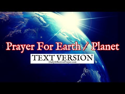Prayer For Earth | Prayer For The Planet (Text Version - No Sound)