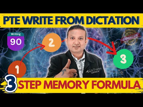 3 Step Memory Formula! PTE Write from Dictation - 90 Score | Edutrainex