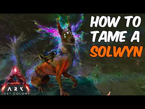 How To Tame a  Solwyn on Lost Colony in ARK Survival Ascended + Full Ability Guide